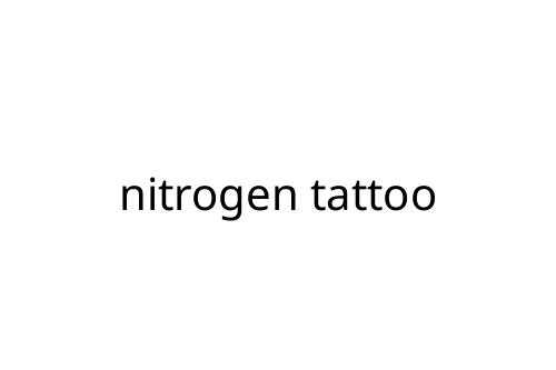 nitrogen tattoo
