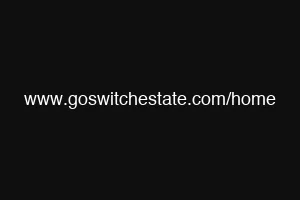 www.goswitchestate.com/home